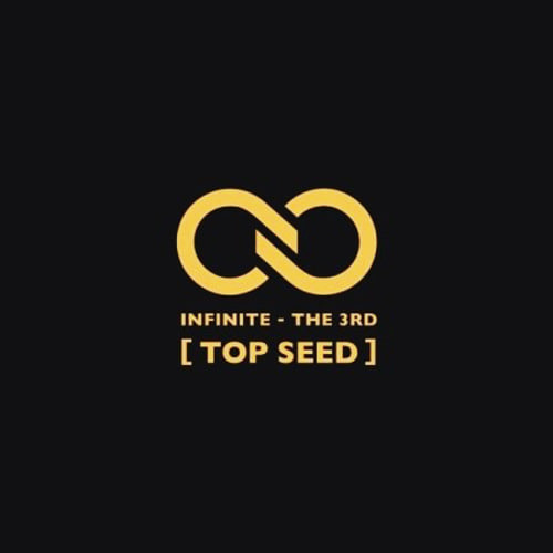 인피니트 (Infinite) / 3집 Top Seed (텔미, Tell Me/미개봉)