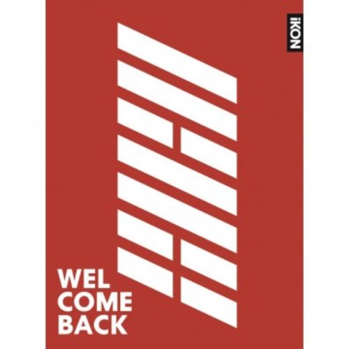 [개봉] 아이콘 (iKON) - Welcome Back (CD+DVD/일본반)