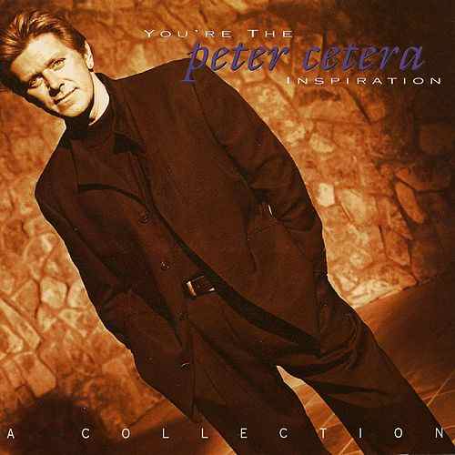 [중고] Peter Cetera / You&#039;re the Inspiration: A Collection (CD)