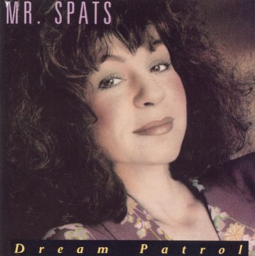[중고] Mr. Spats / Dream Patrol (수입CD)