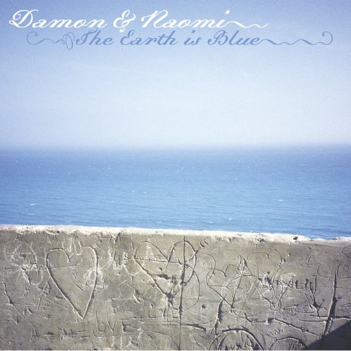 [중고] Damon &amp; Naomi / The Earth Is Blue (수입CD)