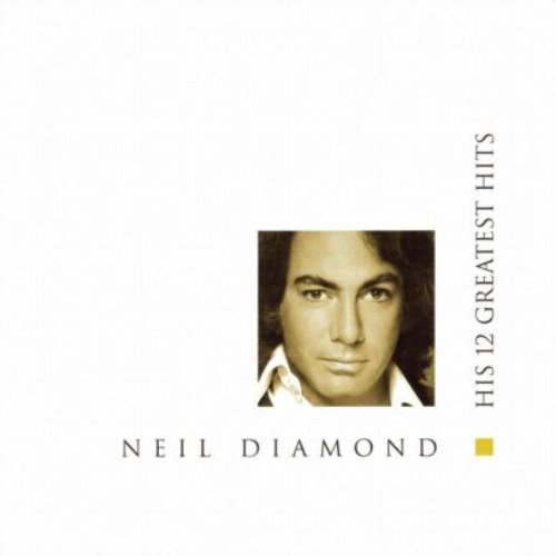 Neil Diamond / 12 Greatest Hits (수입CD/미개봉)