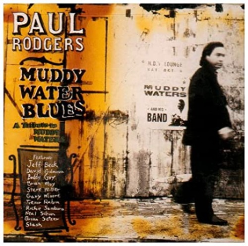 [중고CD] Paul Rodgers / Muddy Water Blues : A Tribute To Muddy Waters (수입)