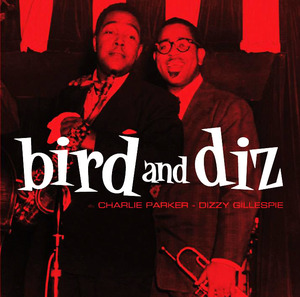 [중고] Charlie Parker &amp; Dizzy Gillespie / Bird &amp; Diz (수입)
