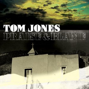 Tom Jones / Praise &amp; Blame (미개봉)