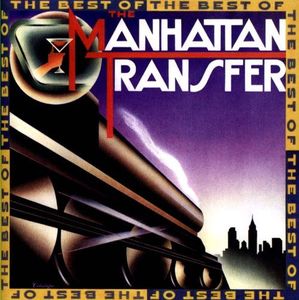 [중고] Manhattan Transfer / Best of the Manhattan Transfer (수입)