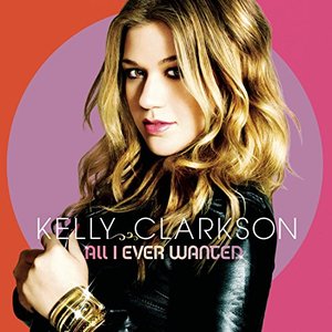 [중고] Kelly Clarkson / All I Ever Wanted (CD+DVD Deluxe Edition)