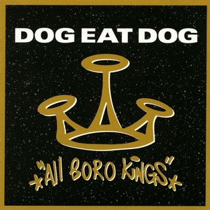 [중고] Dog Eat Dog / All Boro Kings (일본반CD)