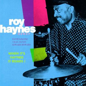 Roy Haynes / When It&#039;s Haynes It Roars (수입CD/미개봉)