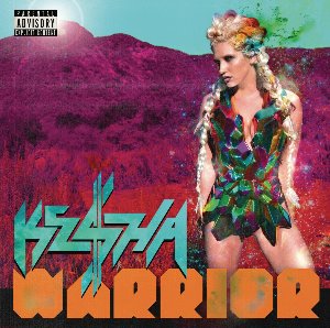 Kesha / Warrior (Deluxe Version/미개봉CD)