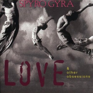 [중고CD] Spyro Gyra / Love &amp; Other Obsessions (수입)