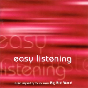 [중고CD] Easy Listening: Music Inspired By The ITV Series Big Bad World (2CD/수입)