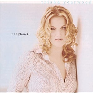 [중고CD] Trisha Yearwood / Songbook: A Collection Of Hits
