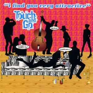 [중고CD] Touch And Go / I Find You Very Attractive