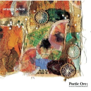 [중고CD] Orange Pekoe (오렌지 페코) / Poetic Ore; Invisible Beautiful Realism