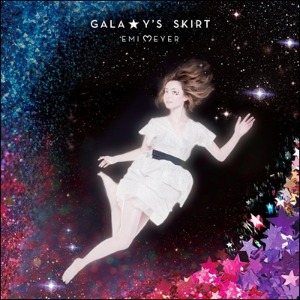 Emi Meyer / Galaxy&#039;s Skirt (미개봉CD)