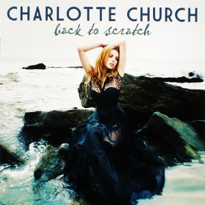 [중고CD] Charlotte Church / Back To Scratch (수입)