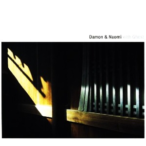 [중고CD] Damon &amp; Naomi / With Ghost (Digipak/수입)