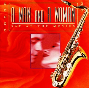 [중고CD] Jazz At The Movies Band / A Man &amp; A Woman : Sax At The Movies (수입)