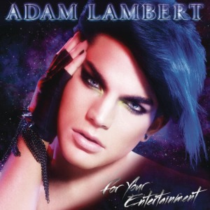 [중고CD] Adam Lambert / For Your Entertainment (홍보용)