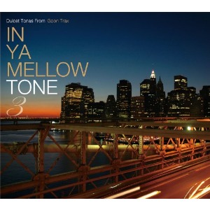 V.A. / In Ya Mellow Tone 3 (Digipak/일본반/미개봉)