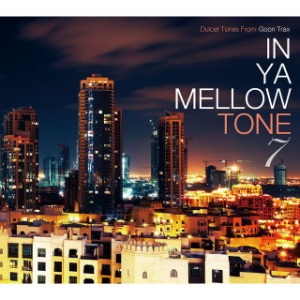 V.A. / In Ya Mellow Tone 7 (Digipak/일본반/미개봉)