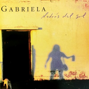 [중고CD] Gabriela / Detras Del Sol