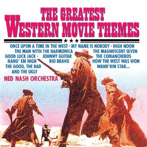 Ned Nash Orchestra / The Greatest Western Movie Themes (미개봉CD)