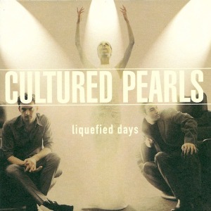 [중고CD]  Cultured Pearls / Liquefied Days (일본반)