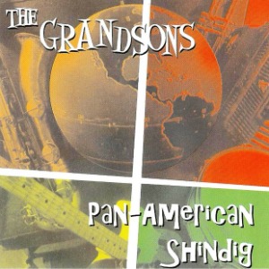 [중고CD] Grandsons / Pan-American Shindig (수입)