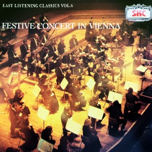 [중고CD] Festive Concert In Vienna (Easy Listening Classics Vol.6)
