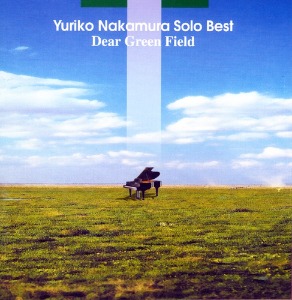 [중고CD] Yuriko Nakamura / Dear Green Field: Yuriko Nakamura Solo Best