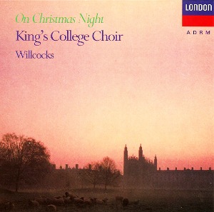 [중고CD] King&#039;s College Choir, Willcocks – On Christmas Night (수입/115019)