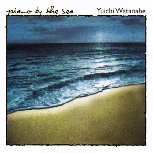 [중고CD] Yuichi Watanabe / Piano By The Sea