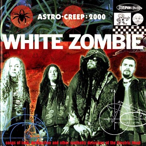 [중고CD] White Zombie / Astro Creep : 2000