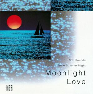 [중고] V.A. / Moonlight Love: Soft Sounds For A Summer Night (수입)