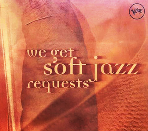 [중고] V.A. / We Get Soft Jazz Requests (2CD)