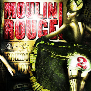 [중고] O.S.T. / Moulin Rouge 2 - 물랑루즈 2 (수입)
