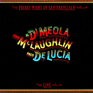 [중고] John Mclaughlin, Al Di Meola, Paco De Lucia / Friday Night In San Francisco (수입)