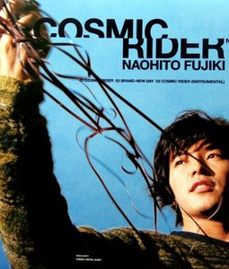 [중고] Fujiki Naohito (후지키 나오히토) / Cosmic Rider (Single/일본반)