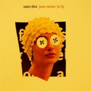 [중고] Swan Dive / June + Better To Fly (2CD)