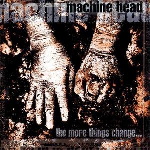 [중고CD] Machine Head / The More Things Change... (Digipack)