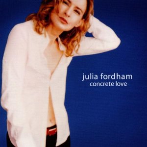 [중고] Julia Fordham / Concrete Love (수입)
