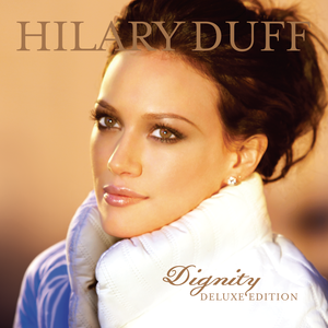 Hilary Duff / Dignity (CD+DVD Deluxe Edition/미개봉)