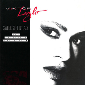 [중고] Viktor Lazlo (빅토르 라즐로) / Sweet, Soft N&#039; Lazy - The Exclusive Collection (수입CD)
