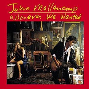 [중고CD] John Mellencamp (John Cougar Mellencamp) / Whenever We Wanted (일본반)
