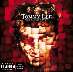 Tommy Lee / Never A Dull Moment (수입CD/미개봉)