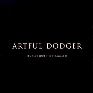 [중고CD] Artful Dodger / It&#039;s All About The Stragglers (홍보용)