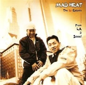 [중고CD] 매드 히트 (Mad Heat) / 1st Episode... From La 2 Seoul