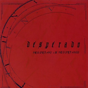 [중고CD] 데스페라도 / Desperado In Desperados